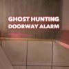Paranormal Doorway Laser Alarm